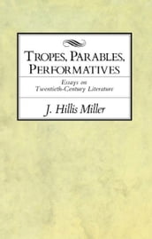 Tropes, Parables, and Performatives