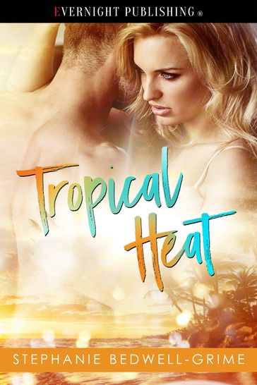Tropical Heat - Stephanie Bedwell-Grime