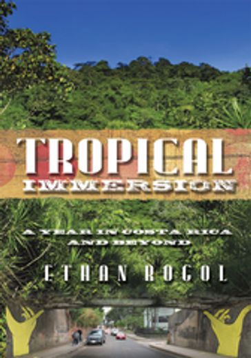 Tropical Immersion - Ethan Rogol