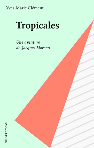 Tropicales - Yves-Marie Clément