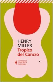 Henry Miller, Tutti i libri