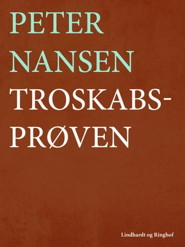 Troskabsprøven - Peter Nansen