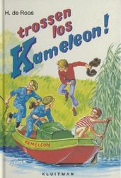 Trossen los, Kameleon