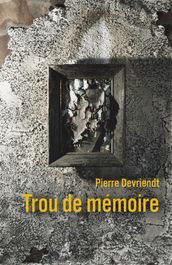 Trou de mémoire