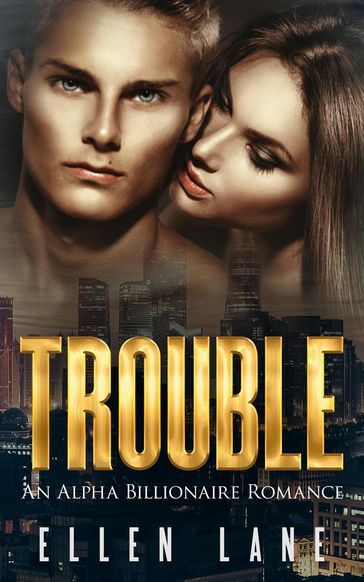 Trouble - Ellen Lane