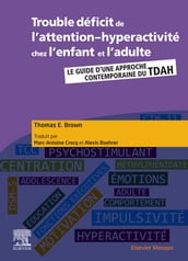 Trouble déficit de l attention-hyperactivité chez l enfant et l adulte