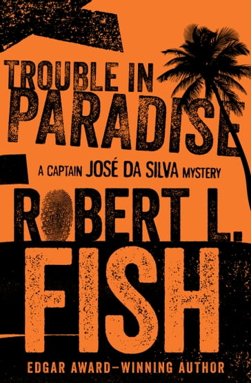 Trouble in Paradise - Robert L. Fish