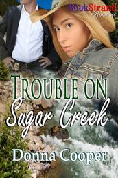 Trouble on Sugar Creek