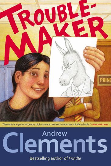 Troublemaker - Andrew Clements