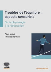 Troubles de l équilibre : aspects sensoriels