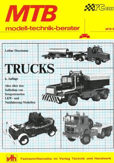 Trucks - Lothar Husemann - VTH neue Medien