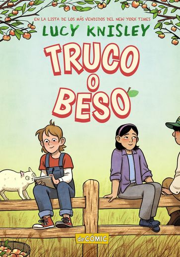 Truco o beso - Lucy Knisley