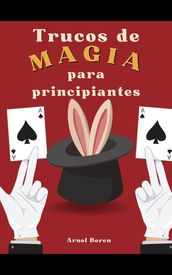 Trucos de magia para principiantes