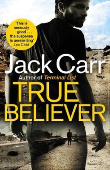 True Believer - Jack Carr