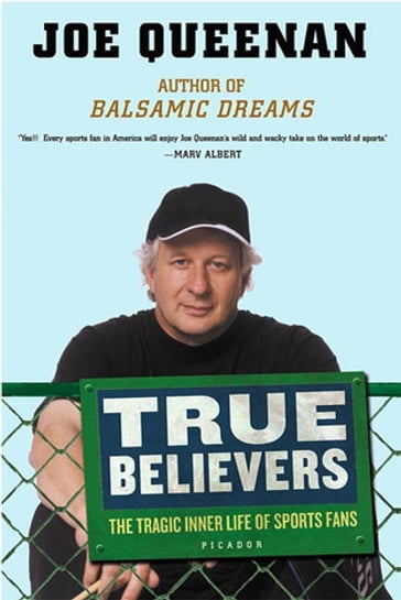 True Believers - Joe Queenan