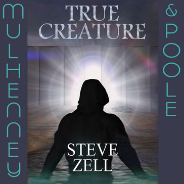 True Creature - Steve Zell