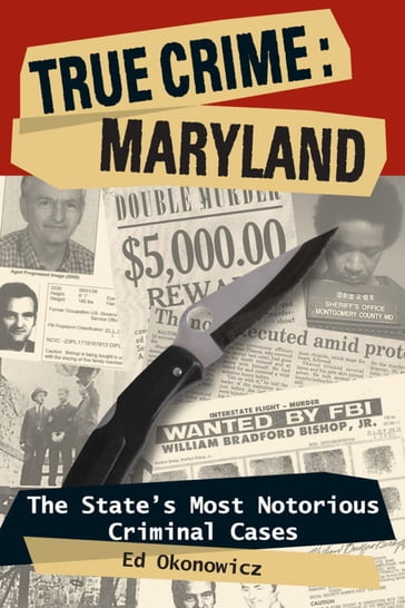 True Crime: Maryland - Ed Okonowicz