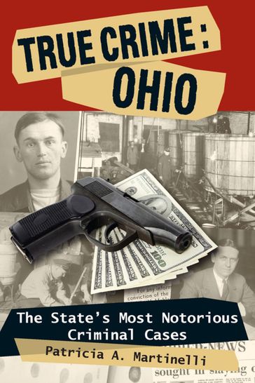 True Crime: Ohio - Patricia A. Martinelli