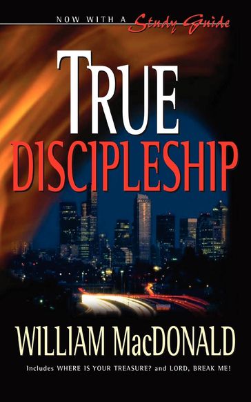 True Discipleship ENGLISH with Study Guide - William MacDonald