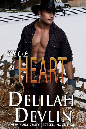 True Heart - Delilah Devlin