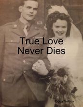 True Love Never Dies