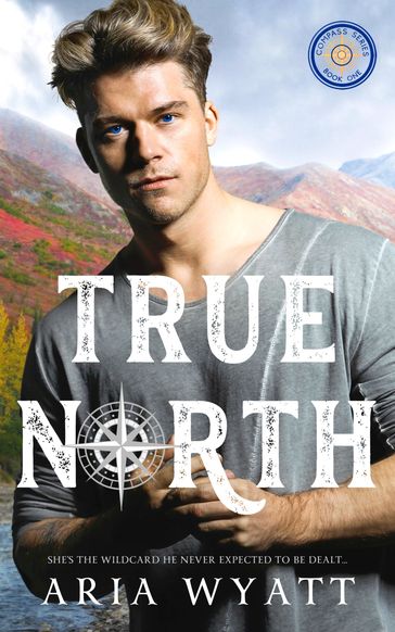 True North - Aria Wyatt