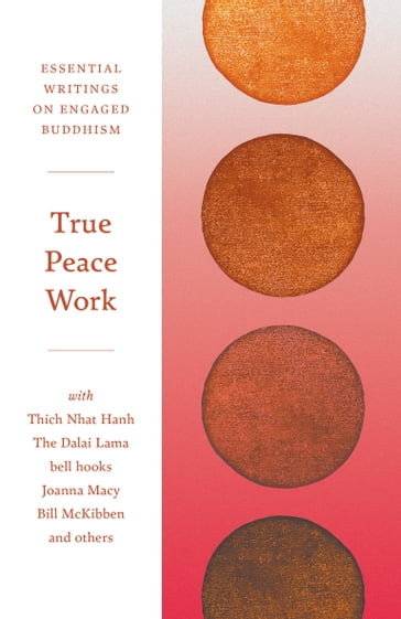 True Peace Work - Thich Nhat Hanh