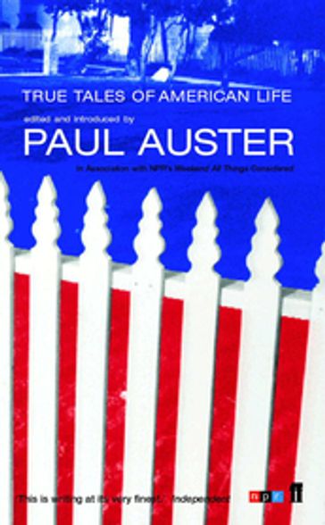 True Tales of American Life - Paul Auster