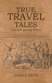 True Travel Tales