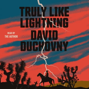 Truly Like Lightning - David Duchovny