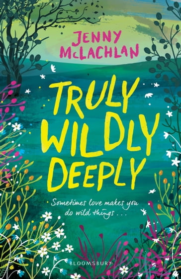 Truly, Wildly, Deeply - Jenny McLachlan