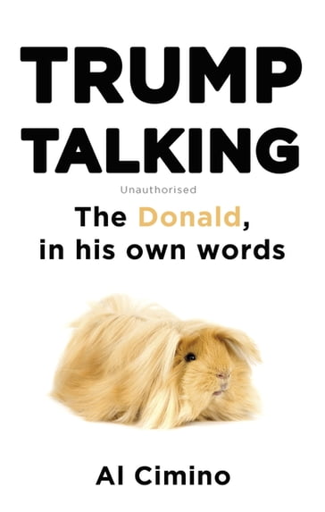 Trump Talking - Al Cimino