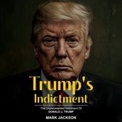 Trump s Indictment