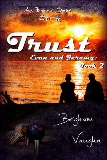 Trust - Brigham Vaughn