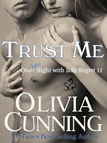 Trust Me - Olivia Cunning