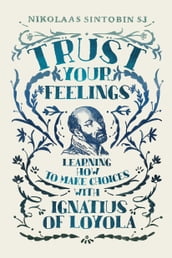 Trust Your Feelings