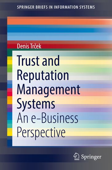 Trust and Reputation Management Systems - Denis Trek