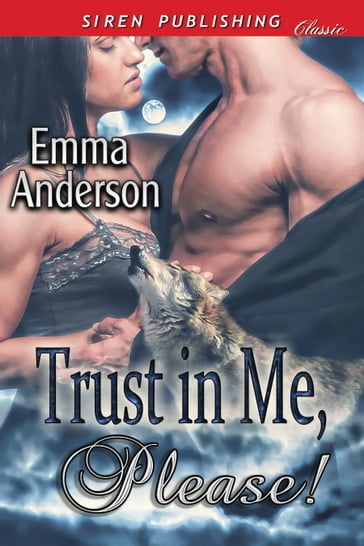 Trust in Me, Please! - Emma Anderson