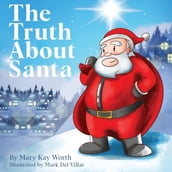 Truth About Santa, The