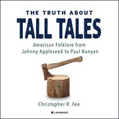 Truth About Tall Tales, The