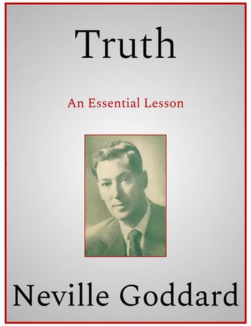 Truth - Neville Goddard