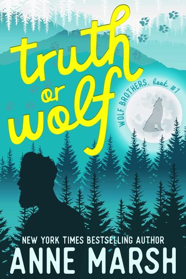Truth or Wolf - Smartypants Romance - Anne Marsh