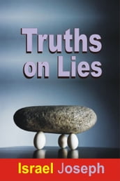 Truths On Lies.