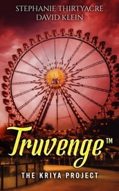 Truvenge, The Kriya Project