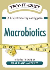 Try-It Diet: Macrobiotics