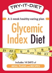 Try-It Diet:Glycemic Index Diet