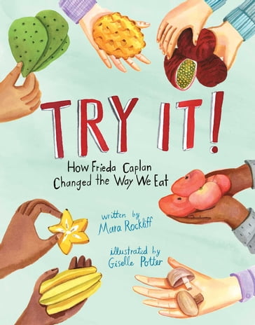 Try It! - Mara Rockliff