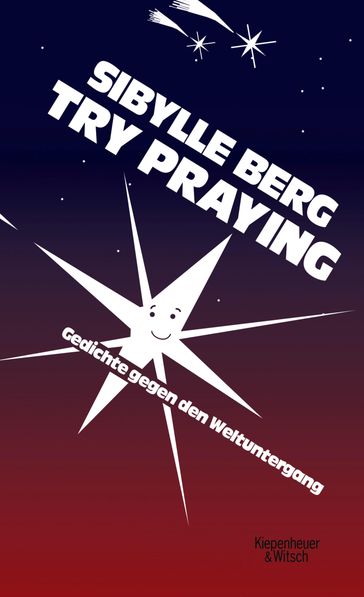 Try Praying - Sibylle Berg