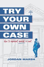 Try Your Own Case