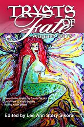 Trysts of Fate August 2017